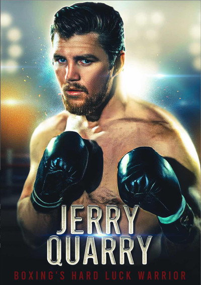 Póster de Jerry Quarry: Boxing's Hard Luck Warrior