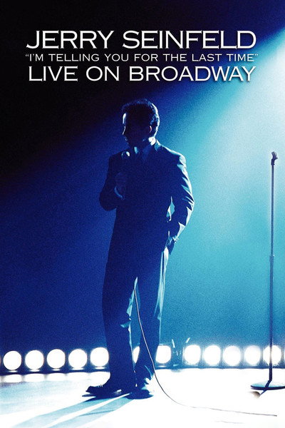 Póster de Jerry Seinfeld: 'I'm Telling You for the Last Time'