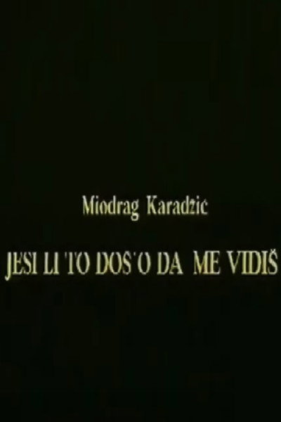 Póster de Jesi li to dos'o da me vidis
