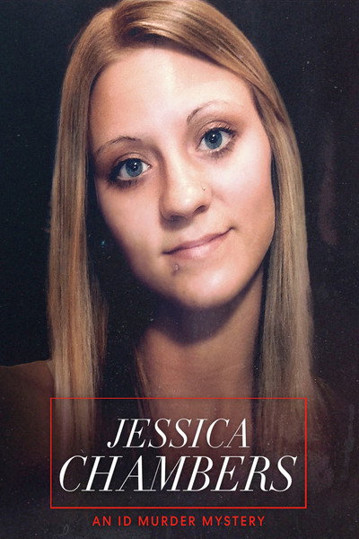 Póster de Jessica Chambers: An ID Murder Mystery
