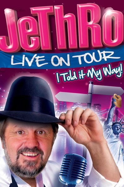 Póster de Jethro: I Told It My Way