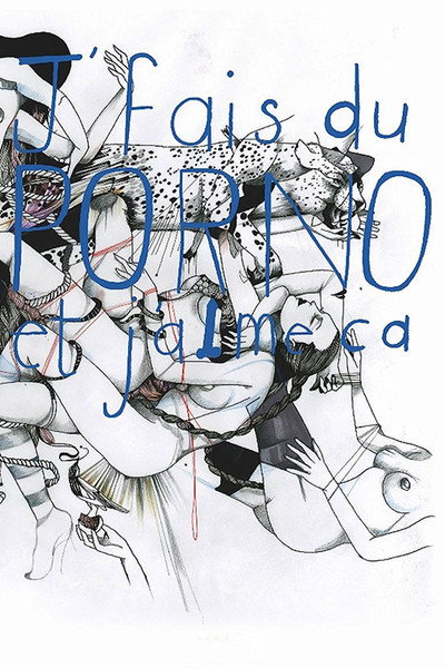 Póster de J'fais du porno et j'aime ça