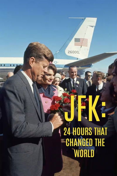 Póster de JFK: 24 Hours That Changed the World
