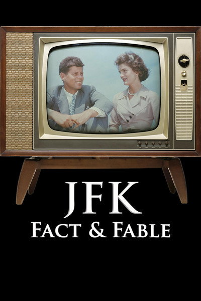 Póster de JFK: Fact & Fable