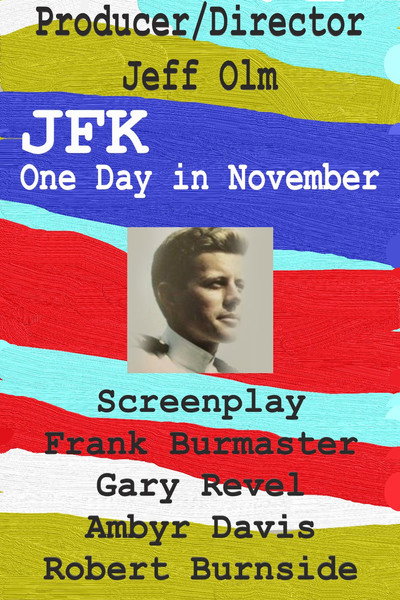 Póster de JFK: One Day in November