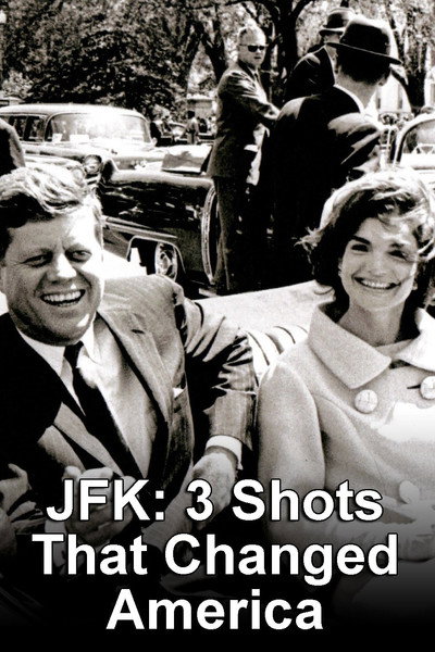 Póster de JFK: Tres disparos que cambiaron América