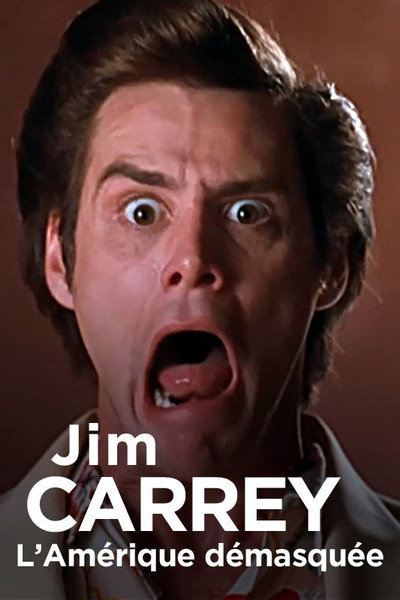 Póster de Jim Carrey, America Unmasked