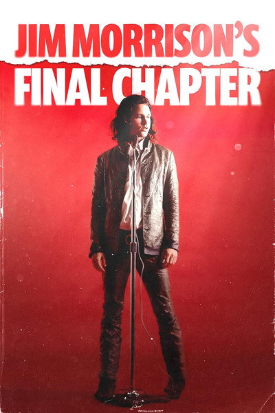 Póster de Jim Morrison's Final Chapter