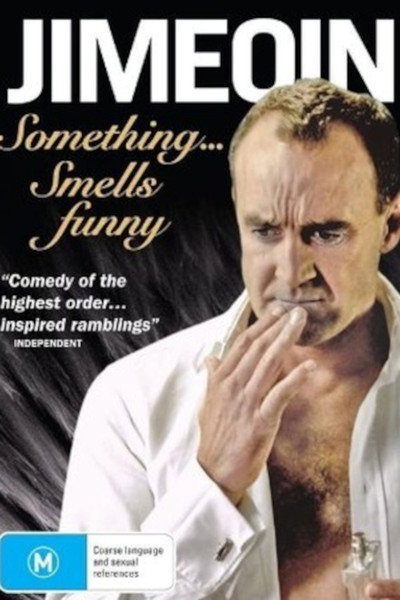 Póster de Jimeoin: Something Smells Funny
