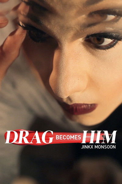 Póster de Jinkx Monsoon: Drag Becomes Him