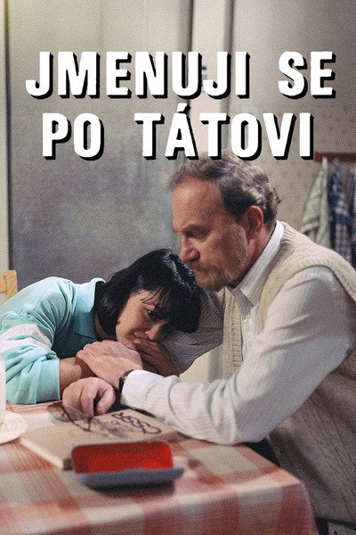 Póster de Jmenuji se po tatovi