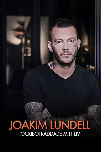 Póster de Joakim Lundell - Jockiboi räddade mitt liv