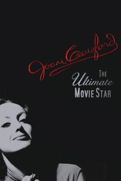 Póster de Joan Crawford: The Ultimate Movie Star
