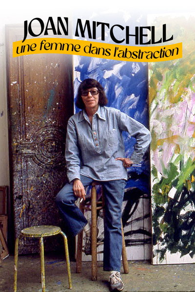 Póster de Joan Mitchell: Woman in Abstraction