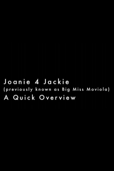 Póster de Joanie 4 Jackie: A Quick Overview
