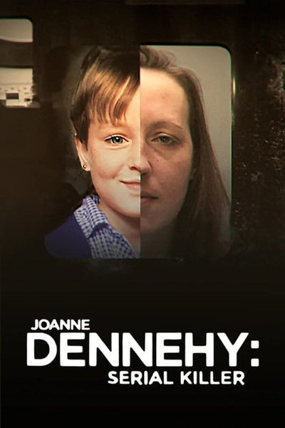 Póster de Joanne Dennehy: Serial Killer