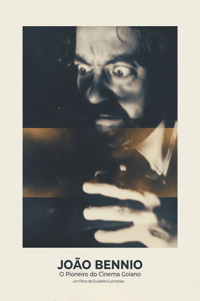 Póster de João Bennio, O Pioneiro do Cinema Goiano