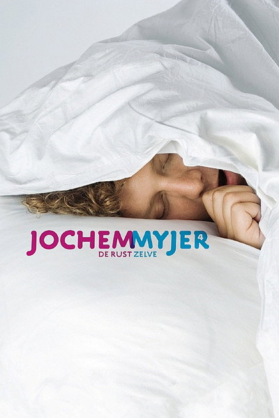Póster de Jochem Myjer: De rust zelve