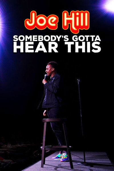 Póster de Joe Hill: Somebody's Gotta Hear This