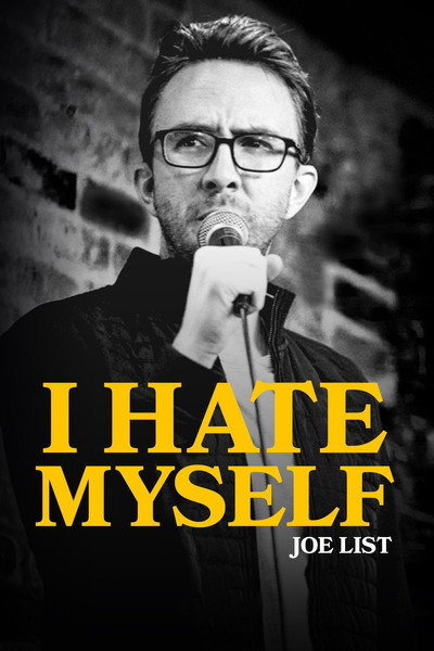 Póster de Joe List: I Hate Myself