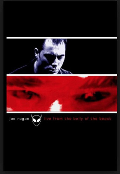 Póster de Joe Rogan: Live from the Belly of the Beast