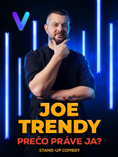 Póster de Joe Trendy: Preco prave ja?