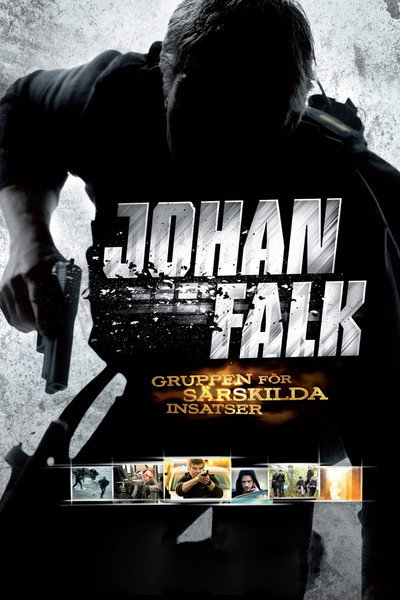 Póster de Johan Falk: GSI - Gruppen för särskilda insatser