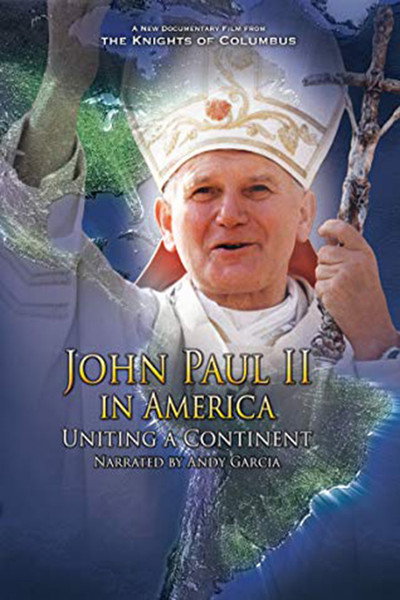 Póster de John Paul II in America: Uniting a Continent