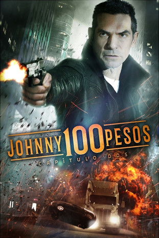 Póster de Johnny 100 Pesos: 20 Years and A Day Later