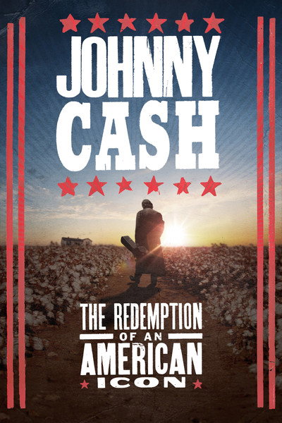 Póster de Johnny Cash: The Redemption of an American Icon