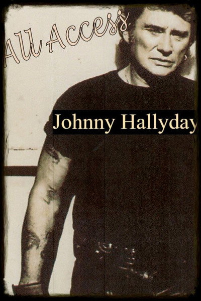 Póster de Johnny Hallyday: All Access