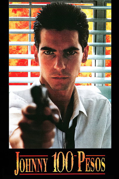 Póster de Johnny One Hundred Pesos