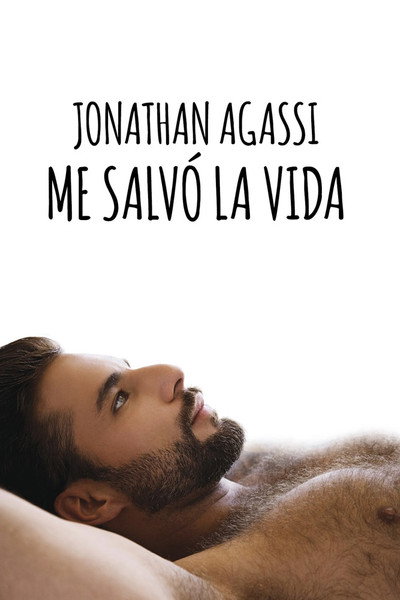 Póster de Jonathan Agassi me salvó la vida