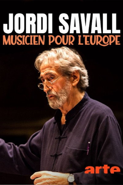 Póster de Jordi Savall, musicien pour l'Europe