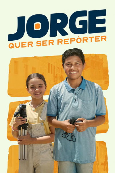 Póster de Jorge Quer Ser Repórter