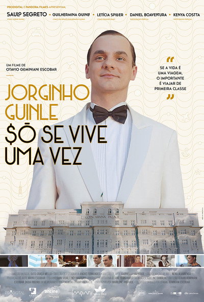 Póster de Jorginho Guinle: $ó se Vive uma Vez