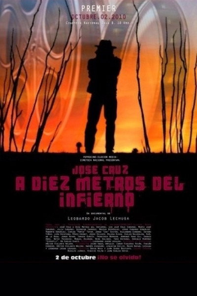 Póster de Jose Cruz a diez metros del Infierno
