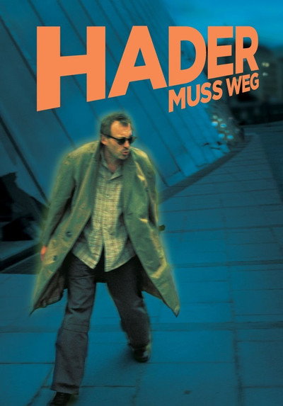 Póster de Josef Hader: Hader muss weg!