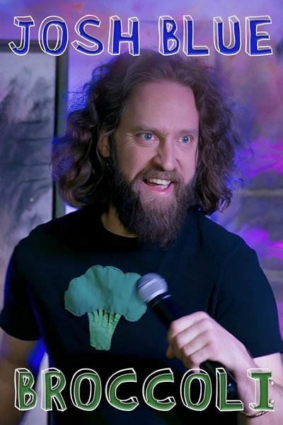 Póster de Josh Blue: Broccoli