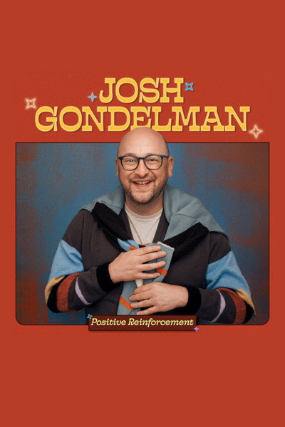 Póster de Josh Gondelman: Positive Reinforcement