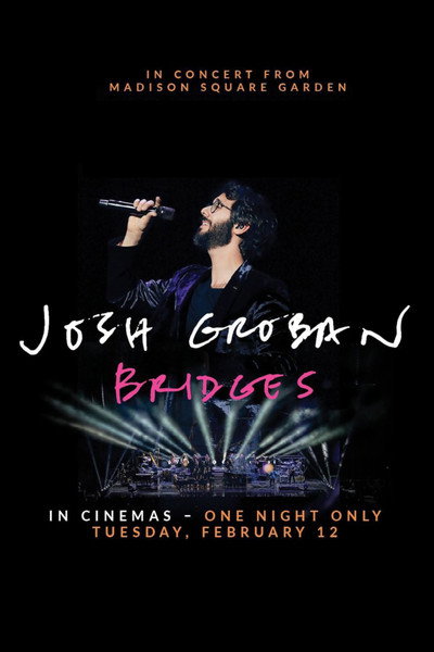 Póster de Josh Groban Bridges Live from Madison Square Garden