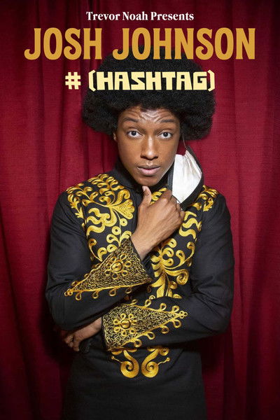 Póster de Josh Johnson: # (Hashtag)