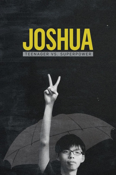 Póster de Joshua: Teenager vs. Superpower