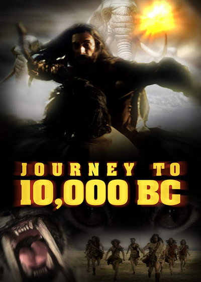 Póster de Journey to 10, 000 BC