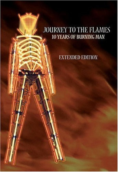 Póster de Journey to the Flames: 10 Years of Burning Man