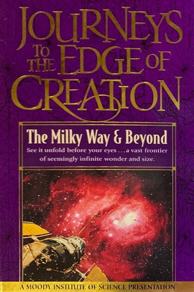 Póster de Journeys to the Edge of Creation: The Milky Way & Beyond