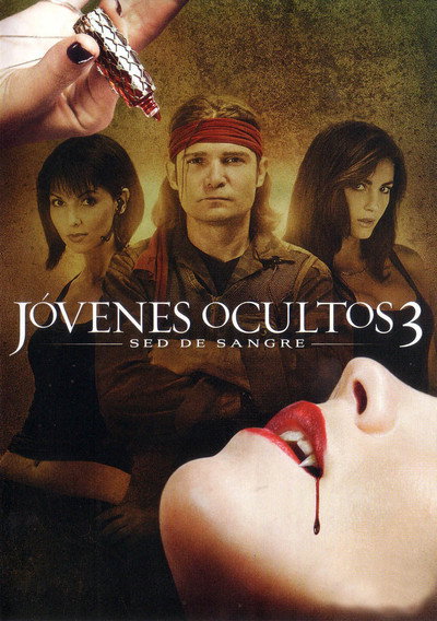 Póster de Jóvenes ocultos 3: Sed de sangre