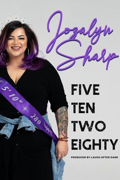 Póster de Jozalyn Sharp: Five Ten Two Eighty
