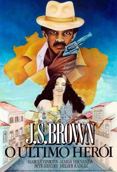 Póster de J.S. Brown, o Último Herói