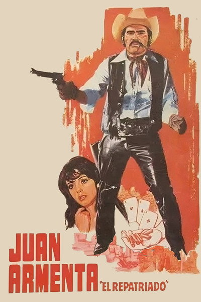 Póster de Juan Armenta, el repatriado